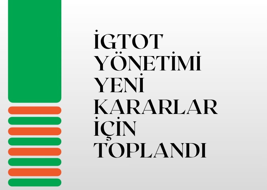 Gıda Toptancılar Kooperatifi (İGTOT) Yönetim Kurulu, kooperatifin çalışmaları, yeni dönem kararları ve gündemdeki konuları değerlendirmek üzere toplandı. Toplantıda ayrıca 26 Eylül 2026 tarihinde gerçekleştirilecek olağanüstü kurultayla ilgili önemli değerlendirmelerde bulunuldu.